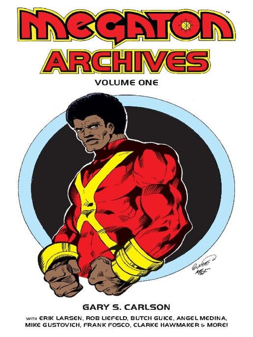 Title details for Megaton Archives Volume 1 by Erik Larsen - Available